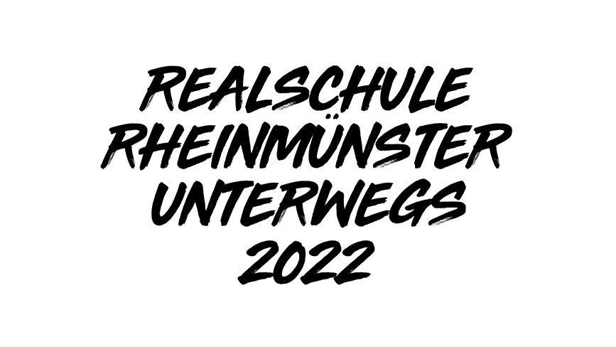 Realschule Rheinmünster unterwegs 2022
